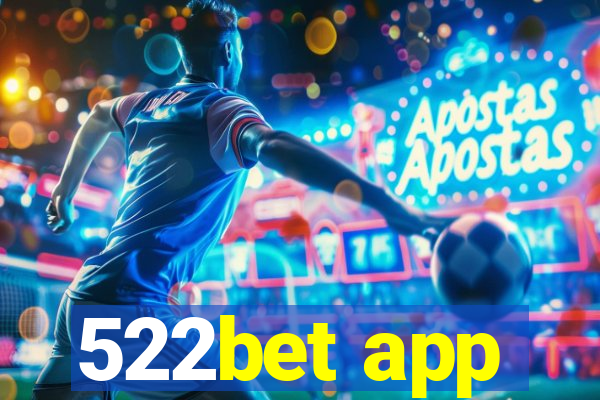 522bet app